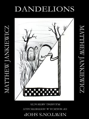 cover image of Dandelions/Newton's Shop of Magical & Aesthetically Pleasing Artifacts